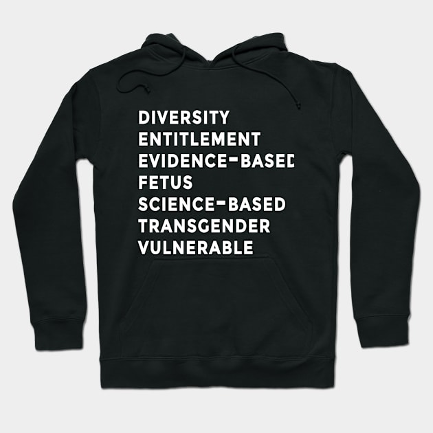 Seven Banned Words CDC Hoodie by Scarebaby